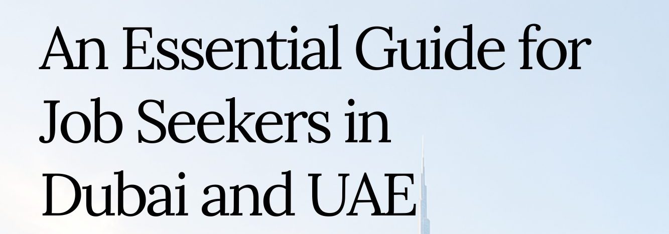 A guide for uae job seekers